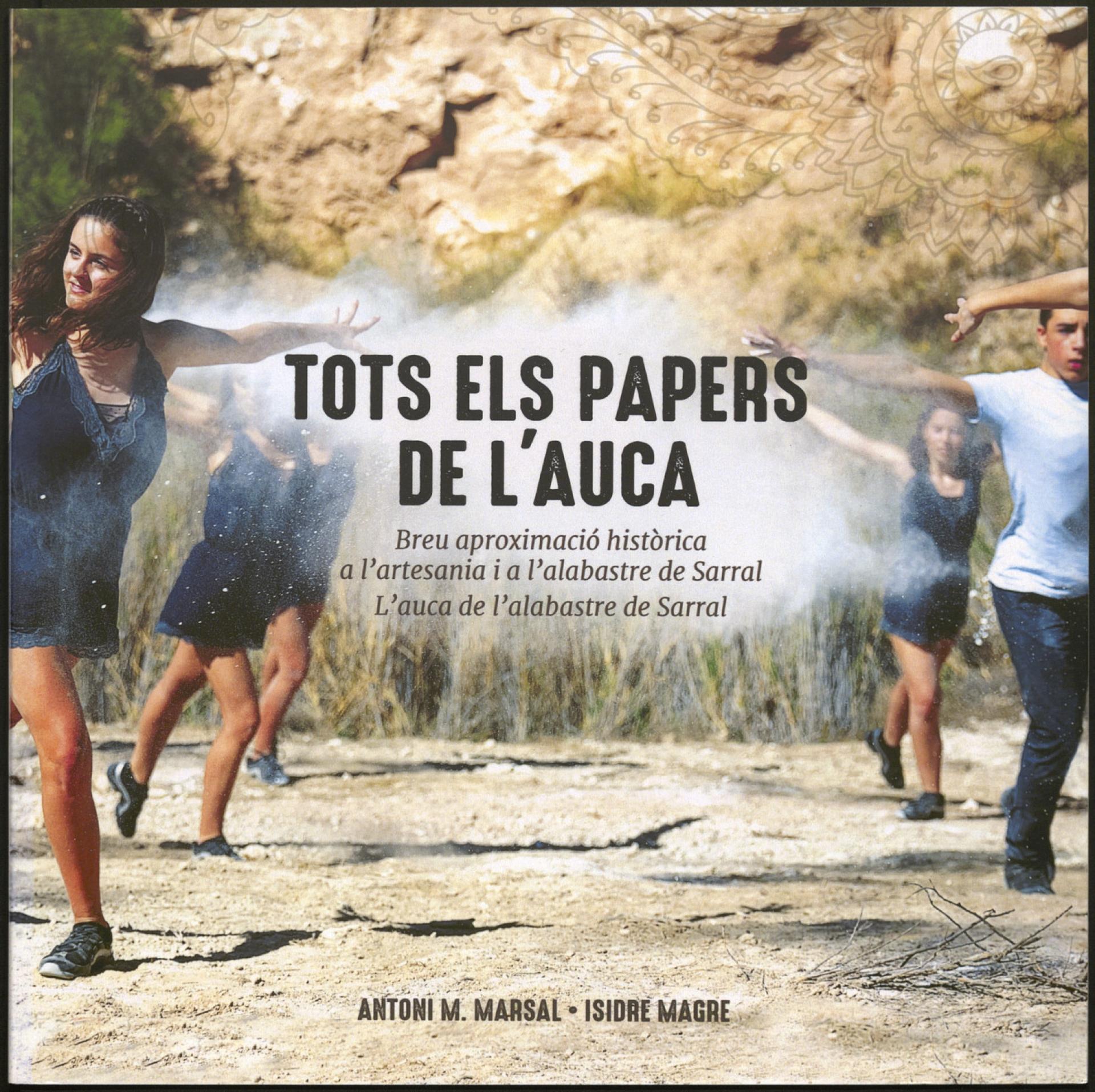 Tots els papers de l'auca. 