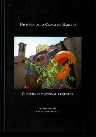 Història de la Conca de Barberà. Cultura tradicional i popular